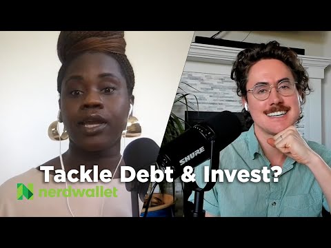 How To Tackle Debt And Investing | NerdWallet