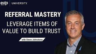 Referral Mastery: Leveraging Items of Value to Build Trust