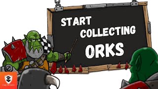 How to Start an Ork Army : 40k 10th Edition