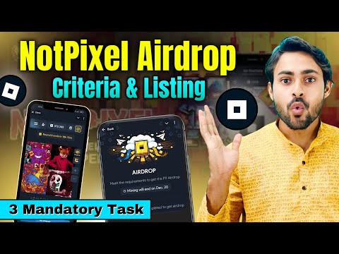 $PX Notpixel Airdrop Criteria & Listing Date || Notpixel Airdrop 3 Mandatory Task || Notpixel