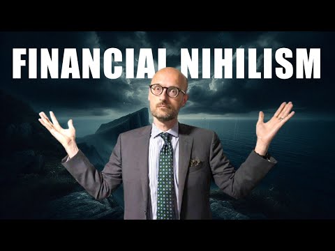 Financial Nihilism!