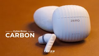 Zero Carbon | Z-Buds Carbon | Unboxing | Zero Lifestyle | Review Dot