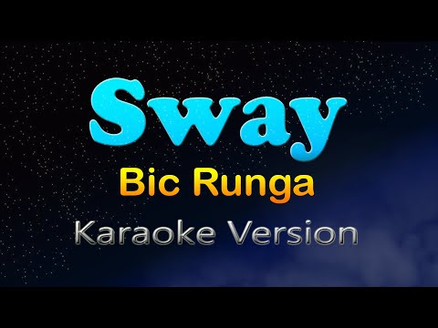 SWAY - Bic Runga (Karaoke Version)