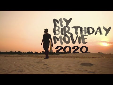 My Birthday Movie 2020