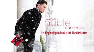 Michael Bublé - It's Beginning To Look A Lot Like Christmas [Official HD Audio]