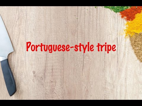 How to cook - Portuguese-style tripe