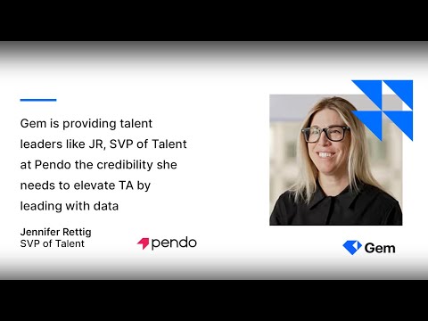 Gem is a Game Changer for Talent Leaders