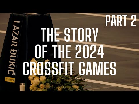 The 2024 CrossFit Games: From the perspective of Bethany Flores Part 2