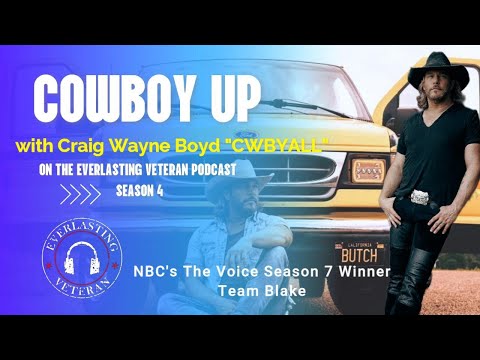 COWBOY UP S4|E7 with Craig Wayne Boyd