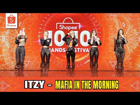 ITZY || 'MAFIA IN THE MORNING' Live Performance Shopee 10.10 Brands Festival TV Show 10/10/21