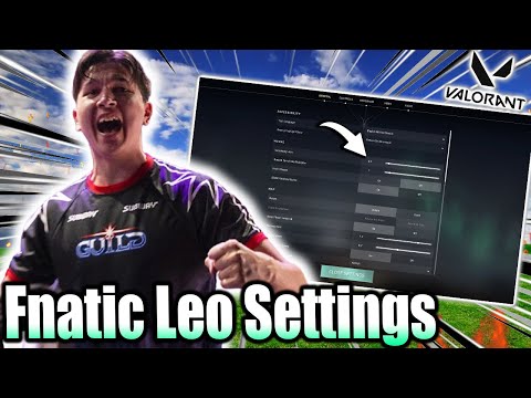 A Guide To Fnatic Leo's Valorant Settings | Leo Sensitivity And DPI