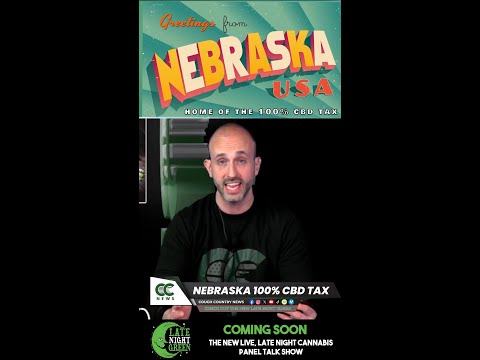 Nebraska Wants to Tax Hemp at 100%