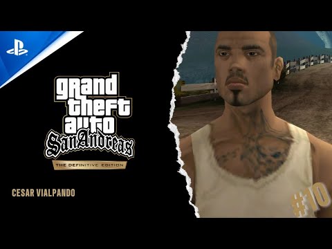 Grand Theft Auto: San Andreas – The Definitive Edition - CESAR VIALPANDO