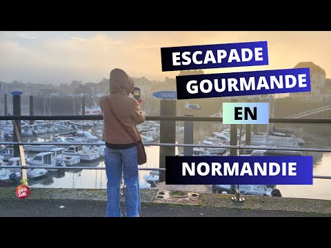 ESCAPADE GOURMANDE EN NORMANDIE, Dieppe et Rouen