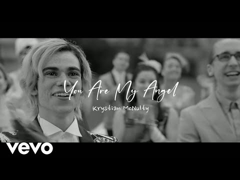 Krystian McNulty - You Are My Angel (Official Music)