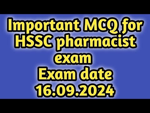 important MCQ for hssc pharmacist exam 2024#exam date is 16.09.2024#hsscpharmacistsmcq