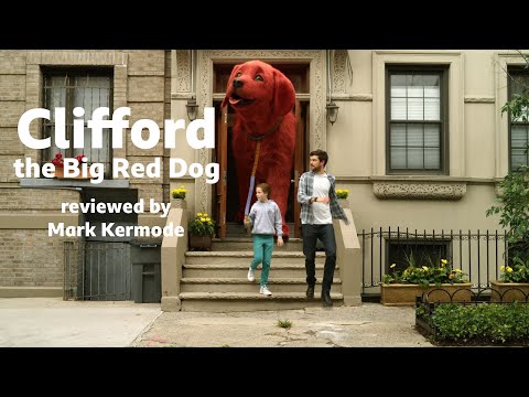 Clifford the Big Red Dog reviewed by Mark Kermode