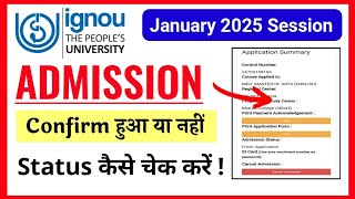 IGNOU Admission Confirmation status | IGNOU admission 2025 January Session_Ignou ID Card Download