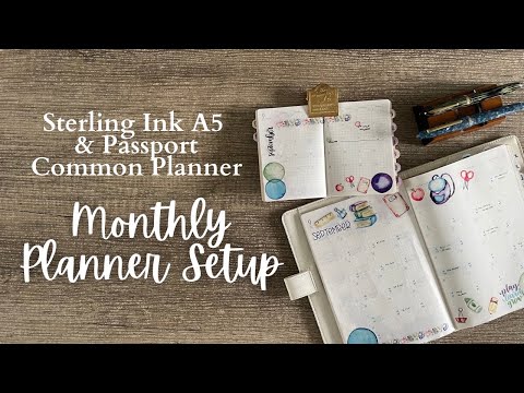 MONTHLY PLANNER SETUP // How I set up my Sterling Ink A5 & Passport Planners