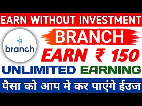 Best Earning App Without Investment Today || Branch App Earning Proof Without Investment  || Branch