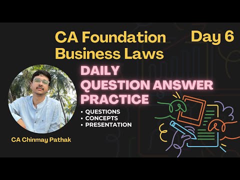 Day 6 - Daily Question Practice Business Laws CA Foundation June/Dec-24 #cafoundation #businesslaws