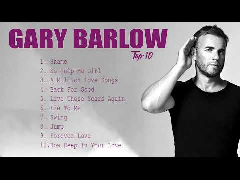 Gary Barlow Greatest Songs Full Album- Top Hits Of Gary Barlow 2023