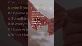 I Have A Dream - highlighted lyrics - ABBA #englishsongs #abba #popballad #inspirationalsongs