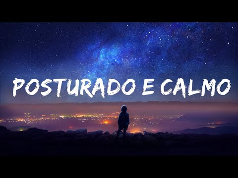 Léo Santana - Posturado e Calmo (Letra / Lyrics)  | 25 Min