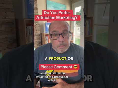 Do You Prefer Attraction Marketing or Sales Marketing?#AttractionMarketing #workonlinefromhome