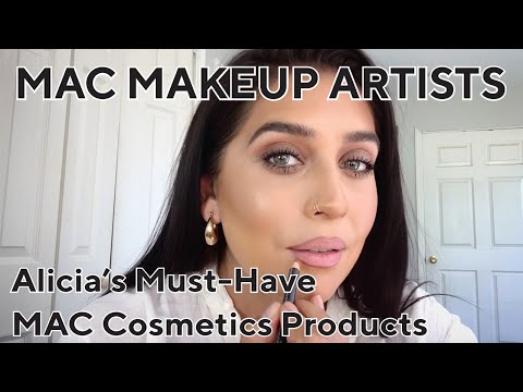 Alicia's Must-Have MAC Products | MAC Makeup Artists