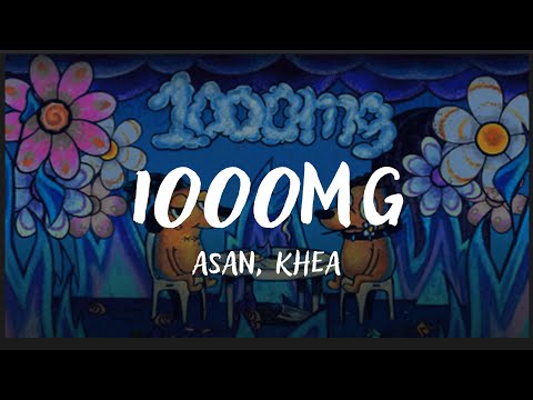 ASAN, KHEA - 1000mg (Letra)