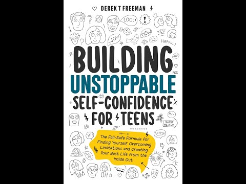 Building Unstoppable Self-Confidence for Teens