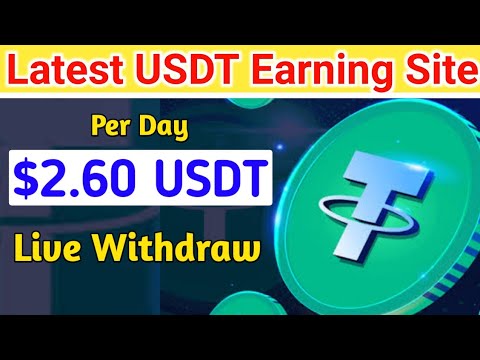 New USDT earn money app, online income site, free USDT shopping site