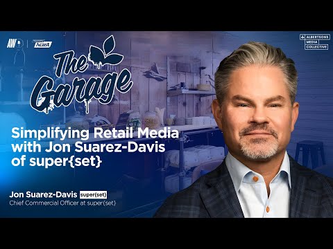 Simplifying Retail Media with Jon Suarez-Davis of super{set}