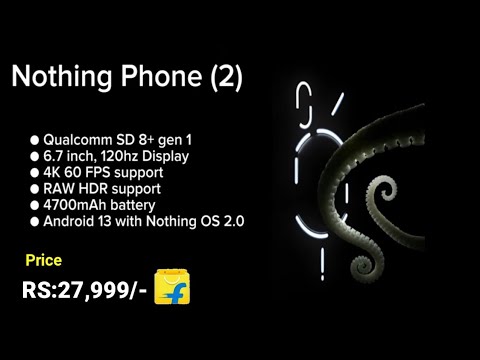 Nothing Phone 2 Final Updates | Specifications, Features, First Look, Launch Date & Price in india