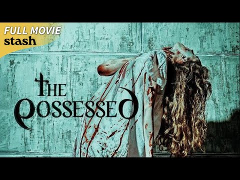 The Possessed | Horror Documentary | Full Movie | Winner - International Paranormal Film Festival