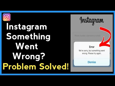 Solving Instagram something went wrong Problem || How to Fix something went wrong on Instagram 2024