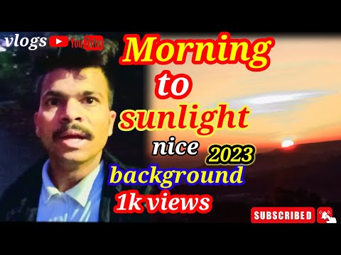 subah ka naya savera morning sunlight #new# vlog #vidio #2023 #viral#kishan vlog#