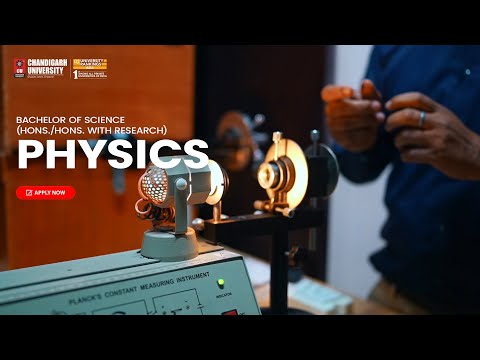 B.Sc. (Hons/Hons with Research) Physics at Chandigarh University