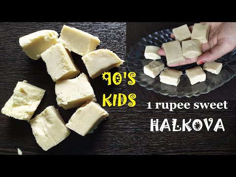 Halkova | 90's Kids Favorite Sweet Halkova Recipe | Maida Sweet burfi |