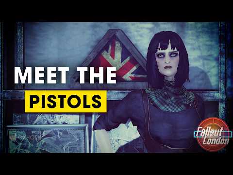 Meet the Pistols: Exploring Camden in Fallout London Part 30