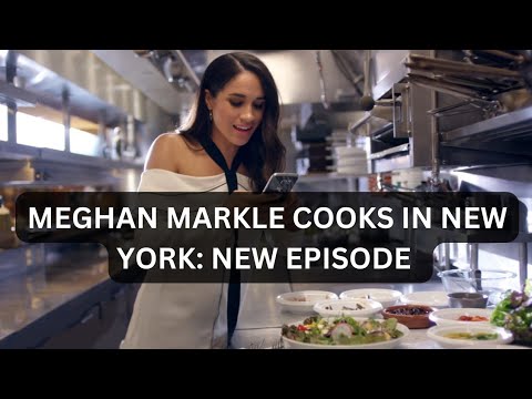 Meghan Markle cooks with chef in New York #AmericanReverieOrchard.