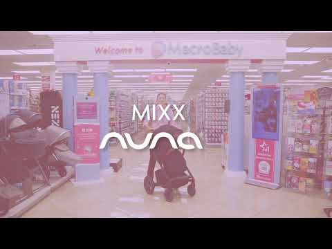 Nuna Mixx Stroller | Nuna Mixx 2 Stroller |  How to use | MacroBaby