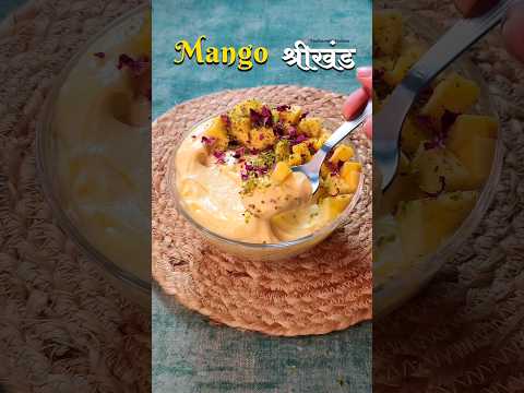 Mango Shrikhand Recipe | Amrakhand Recipe | Creamy and Silky Shrikhand #shorts #shrikhand #trending