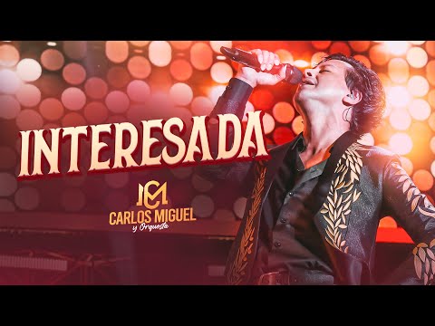 CARLOS MIGUEL - INTRO+ INTERESADA