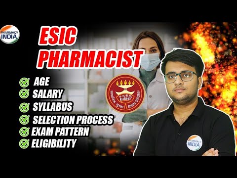 ESIC Pharmacist | Selection Process | Syllabus | Exam Pattern #esic_pharmacist #pharmacyindia