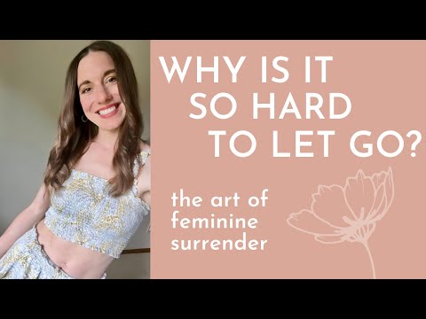 Why It's So Hard to Surrender (calling all control freaks!)