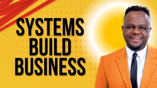 Build your System to increase sales: Module 5 (Online Business Accelerator course)