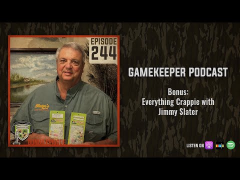 EP:244 | Bonus: Everything Crappie with Jimmy Slater