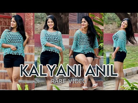 KALYANI ANIL RARE🤌🏻🤍 #kalyanianil #kalyani #actress_new_video #actress #actresslifestyle